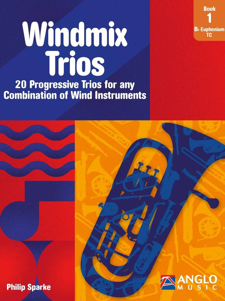 Windmix Trios Book 1- Bb Euphonium TC (SPARKE PHILIP)