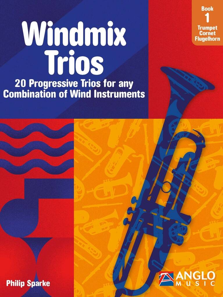 Windmix Trios Book 1- Trumpet, Cornet, Flugel Horn (SPARKE PHILIP)