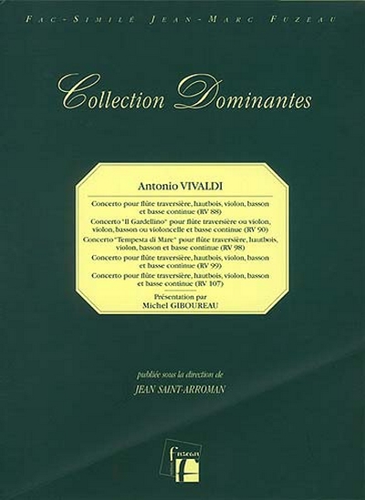 Concertos Rv 88 - Rv 90 - Rv 98 - Rv 99 - Rv 107. (VIVALDI ANTONIO)