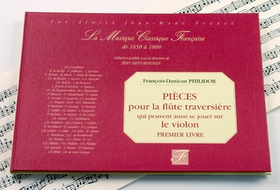 Pièces Pour La Flûte Traversière (Ou Violon) (PHILIDOR FRANCOIS ANDRE DANICAN)