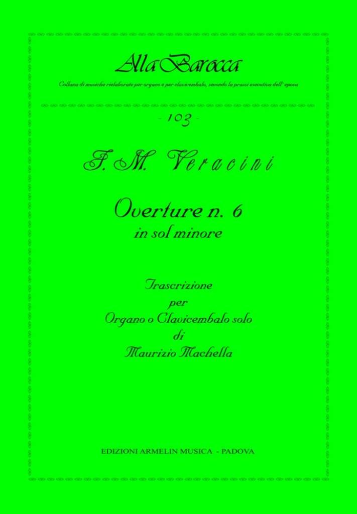 Overture n. 6 in sol minore (VERACINI FRANCESCO MARIA / MACHELLA MAURIZIO (Ed.))