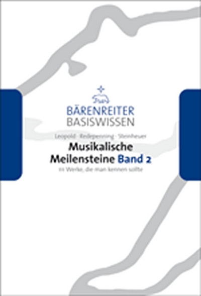 Musikalische Meilensteine, Band 2