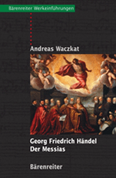 Georg Friedrich Händel - Der Messias (WACZKAT ANDREAS)