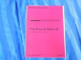 For Four And More 44. Zwei Bluesstücke (GERSTMEIER F)