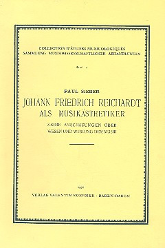 Johann Friedrich Reichardt Als Musikästhetiker - Band 2 (SIEBER IGNAZIO)