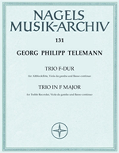 Trio Aus Den 'Essercizii Musici' Für Altblockflöte (Oder Andere Instrumente), Viola Da Gamba (Viola, Violoncello) Und Basso Continuo (TELEMANN GEORG PHILIPP)