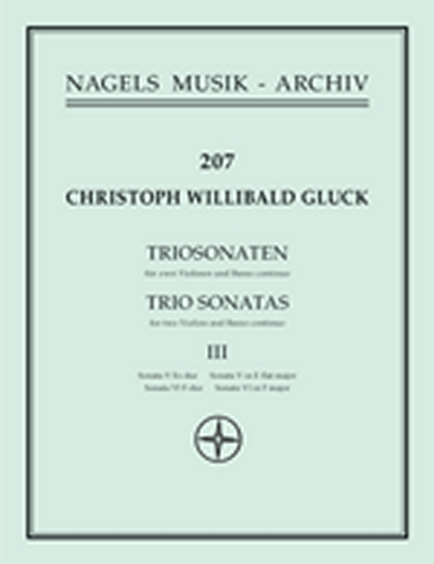 2 Triosonaten Für 2 Violinen Und Basso Continuo. Urtext Der Gluck-Gesamtausgabe