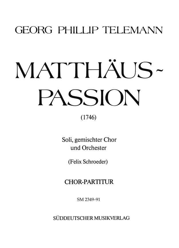 Matthäus-Passion (1746) (TELEMANN GEORG PHILIPP)