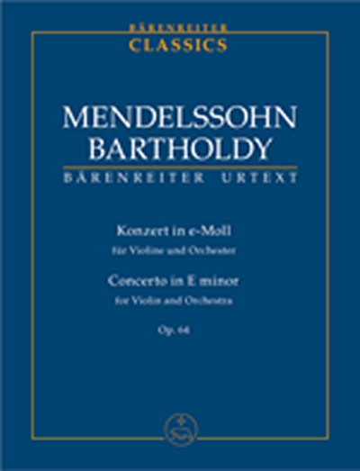 Konzert Für Violine Und Orchester (Zweite Fassung 1845) (MENDELSSOHN-BARTHOLDY FELIX)