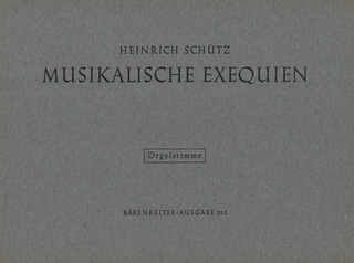 Musikalische Exequien (SCHUTZ HEINRICH)
