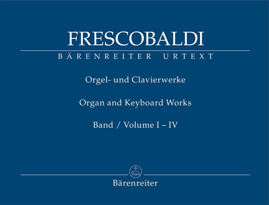 Organ Et Keyboard Works I-IV (FRESCOBALDI GIROLAMO)