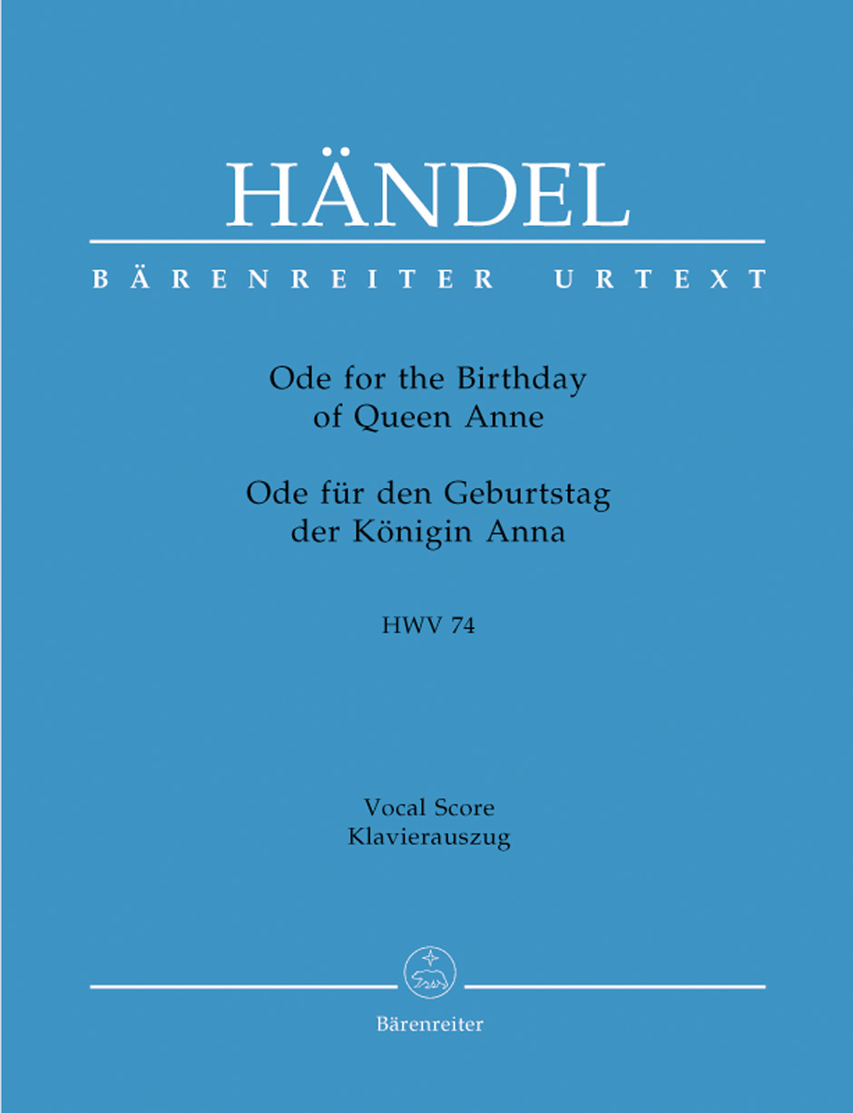 Ode For The Birthday Of Queen Anna - Ode Für Den Geburtstag Der Königin Anna (HAENDEL GEORG FRIEDRICH)