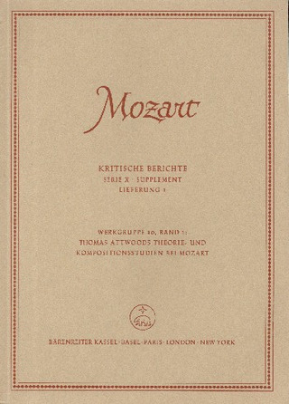 Thomas Attwoods Theorie- Und Kompositionsstudien Bei Mozart.