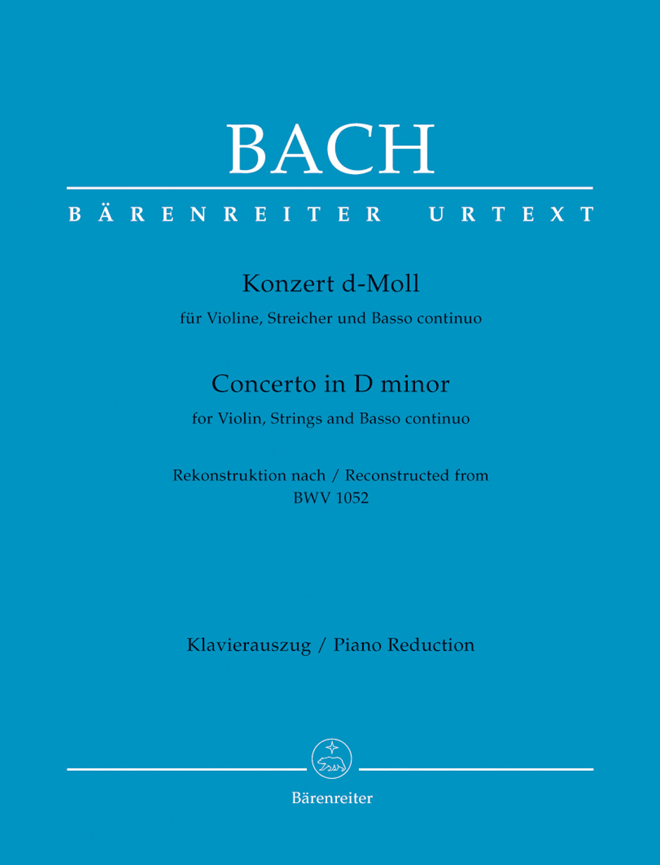 Konzert D-Moll Für Violine Streicher Und Basso Continuo (BACH JOHANN SEBASTIAN)