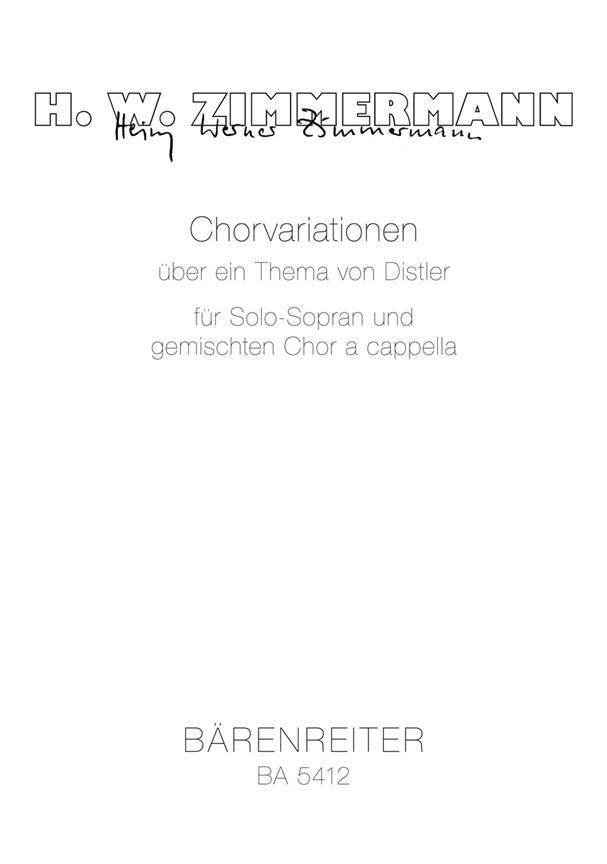 Chorvariationen Über Ein Thema Von Hugo Distler ('Nürnberger Großes Gloria 1525' Aus Den Liturgischen Sätzen Op. 13) (1964) (ZIMMERMANN HEINZ WERNER)
