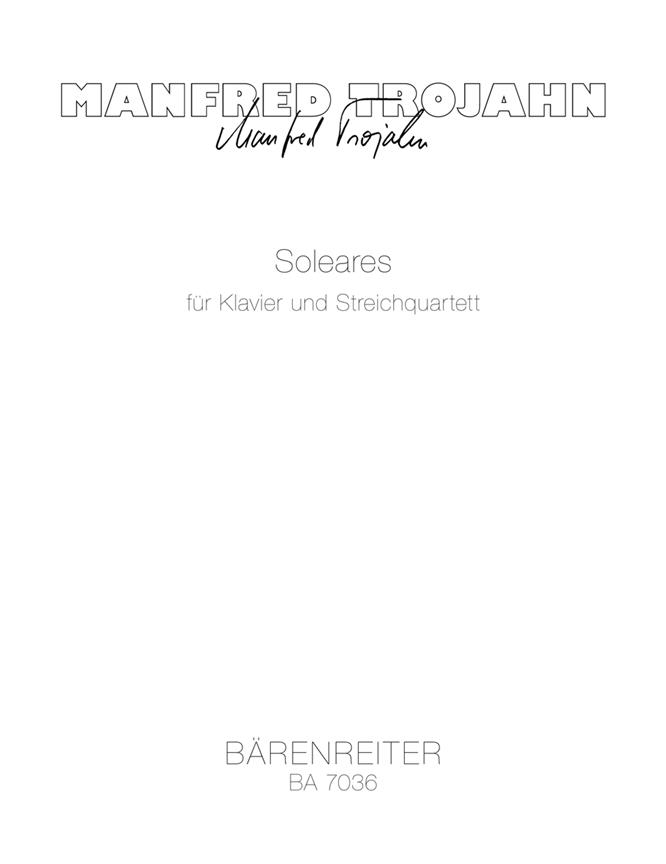 Soleares (TROJAHN MANFRED)