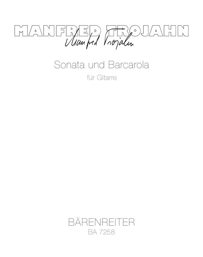 Sonata Und Barcarola (1988/89) (TROJAHN MANFRED)