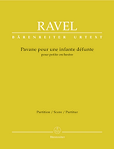 Pavane Pour Une Infante Défunte Pour Petit Orchestre (RAVEL MAURICE)