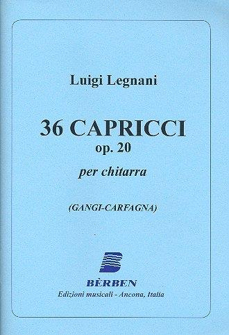 36 Capricci Op. 20 (LEGNANI LUIGI)