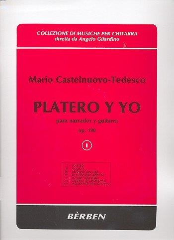 Platero Y Yo Op. 190 V.1 (CASTELNUOVO-TEDESCO MARIO)