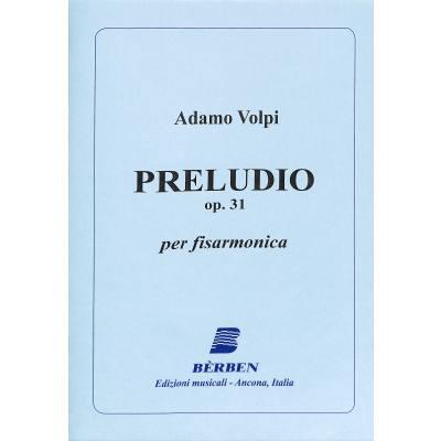 Preludio Op. 31 (VOLPI ADAMO)