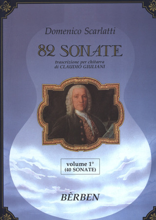 82 Sonate V.1 1-40 (Giuliani) (SCARLATTI DOMENICO)