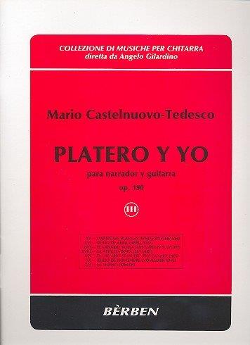 Platero Y Yo Op. 190 V.3 (CASTELNUOVO-TEDESCO MARIO)