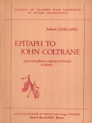 Epitaph To John Coltrane