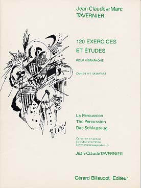 120 Exercices Et Etudes Vol.1 (TAVERNIER JEAN-CLAUDE)