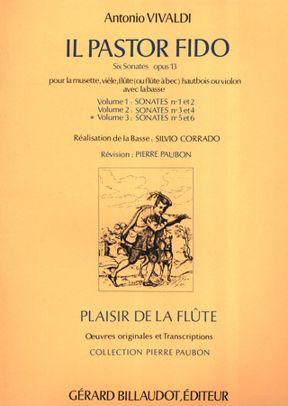 Il Pastor Fido Op. 13 Vol.3 : Sonates 5 Et 6