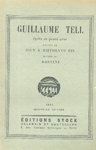 Guillaume Tell (ROSSINI GIOACHINO)