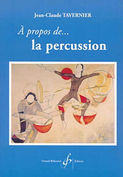 A Propos De La Percussion...