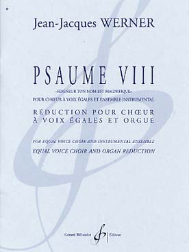 Psaume VIII - Reduction Pour Choeur Et Orgue