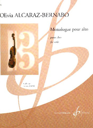 Monologue Pour Alto (ALCARAZ-BERNABO OLIVIA)
