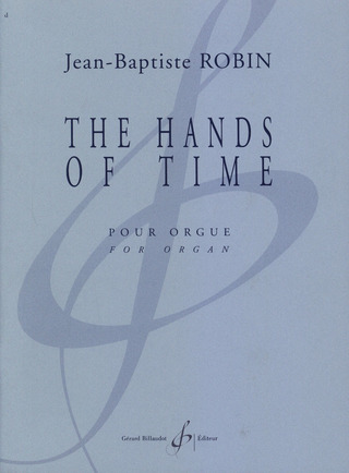 The Hands Of Time (ROBIN JEAN-BAPTISTE)