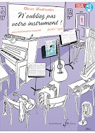 N'Oubliez Pas Votre Instrument! Vol.1, Livre De L'Elève (VONDERSCHER OLIVIER)