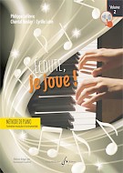 Ecoute, je joue ! - Volume 2 (BOULAY CHANTAL / LEFEVRE PHILIPPE / LEHN CYRILLE)