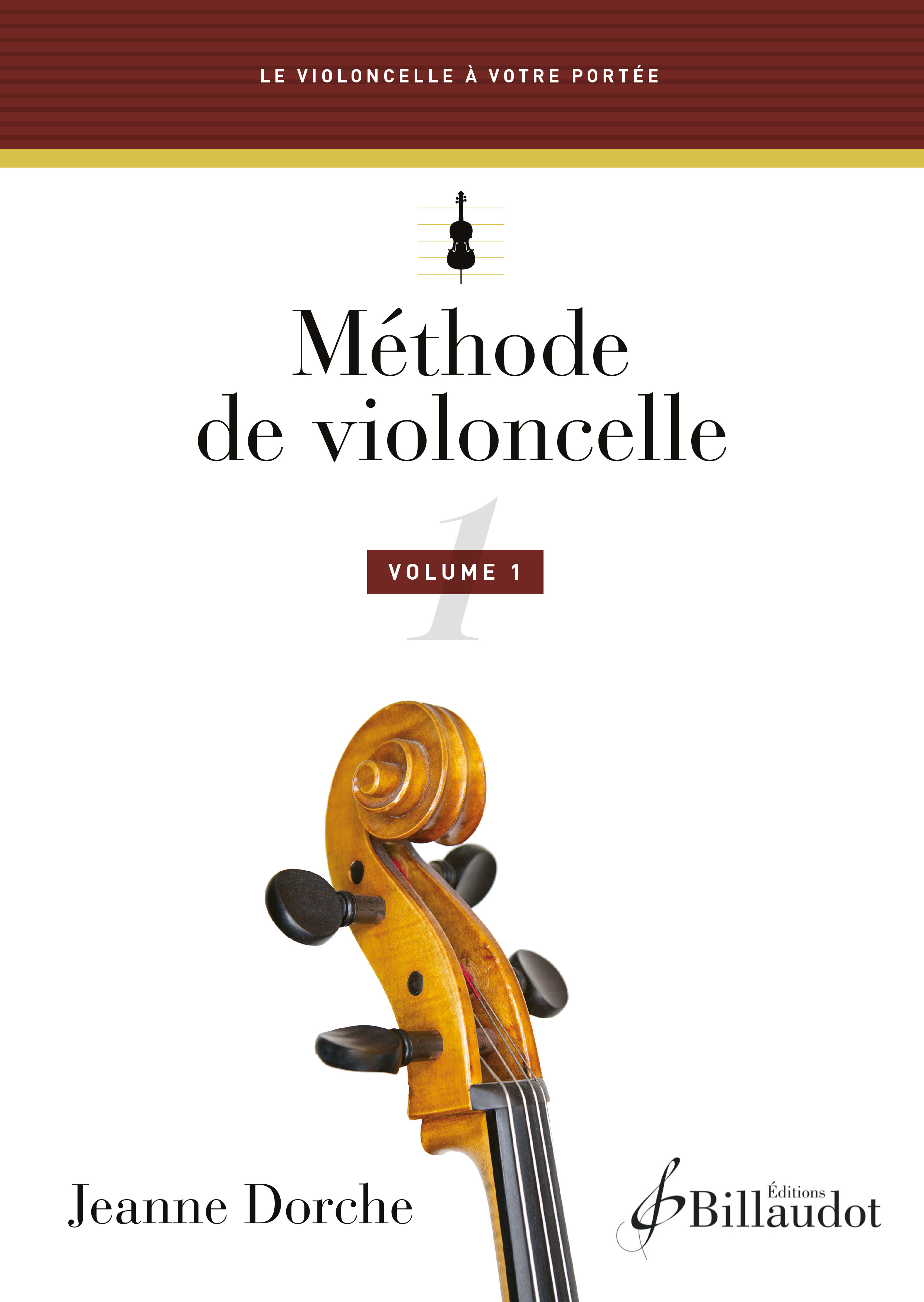 Mthode de violoncelle ? Volume 1