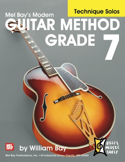 Modern Guitar Method Grade 7, Technique Solos (BAY WILLIAM)