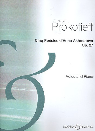 5 Poésies D'Anna Akhmatova Op. 27 (PROKOFIEV SERGEI)