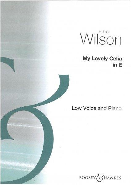 My Lovely Celia In E (WILSON H)