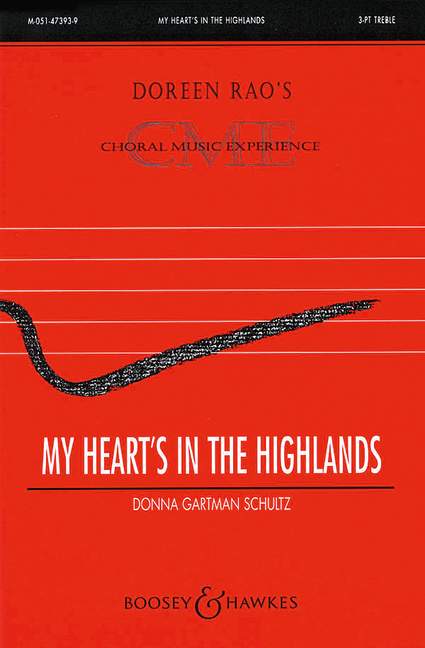 My Heart's In The Highlands (SCHULTZ DONNA GARTMAN)