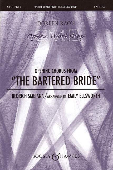 Opening Chorus From 'The Bartered Bride' (SMETANA BEDRICH)