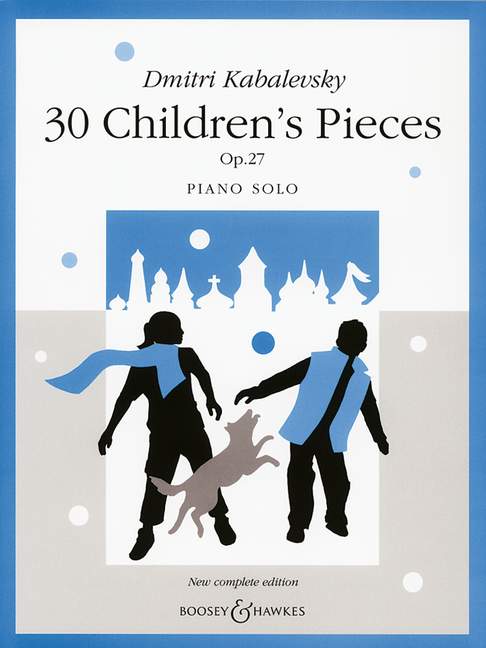 30 Children's Pieces Op. 27 (KABALEVSKY DIMITRI)