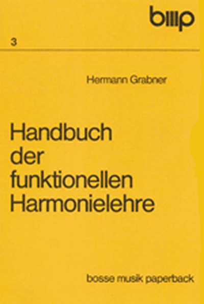 Handbuch Der Funktionellen Harmonielehre (GRABNER HERMANN)