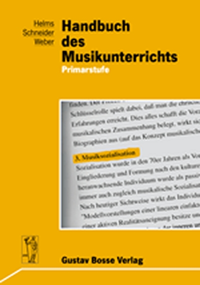 Handbuch Des Musikunterrichts (HELMS SIEGMUND / SCHNEIDER REINHARD / WEBER RUDOLF)