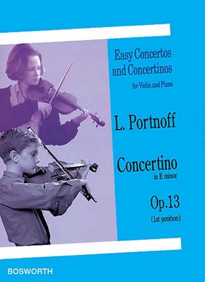 Portnoff Concertino In Em Op. 13 Violon/Piano (PORTNOFF LEO)