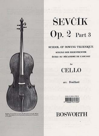 Cello Op. 2 Part.3 Ecole De L'Archet (SEVCIK OTAKAR)