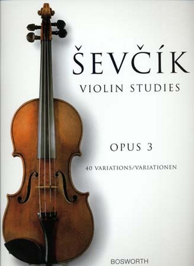 Violin Studies Op. 3 40 Variations (SEVCIK OTAKAR)
