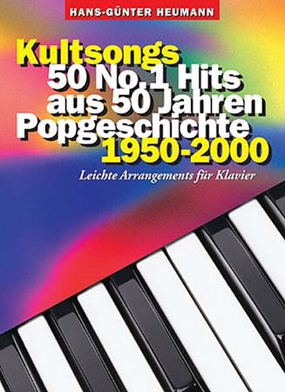 Kultsongs 50 #1 Hits 1950-2000 Heumann
